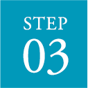 STEP 03